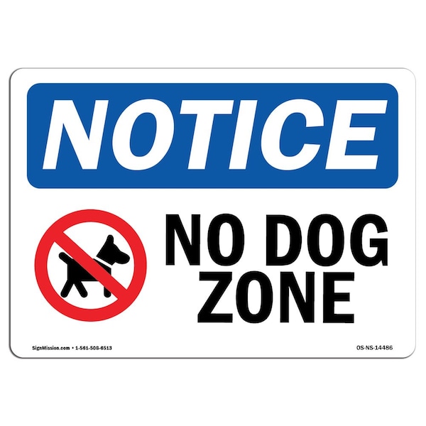 Signmission OSHA Notice Sign, 3.5" Height, No Dog Zone Sign With Symbol, 5" X 3.5", Landscape OS-NS-D-35-L-14486 - main
